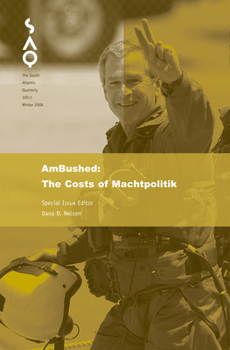 Paperback Ambushed: A Critique of Machtpolitik Volume 105 Book