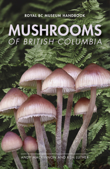 Paperback Mushrooms of British Columbia Book