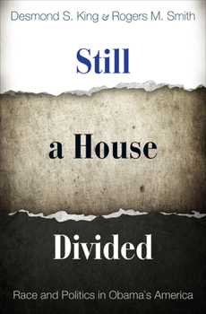 Hardcover Still a House Divided: Race and Politics in Obama's America Book