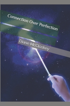 Paperback Connection Over Perfection Book