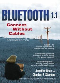 Paperback Bluetooth 1.1: Connect Without Cables Book