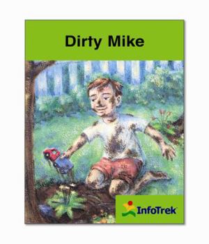 Paperback Infotrek: Dirty Mike Book