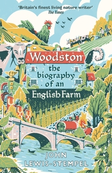 Hardcover Woodston: The Biography of an English Farm Book