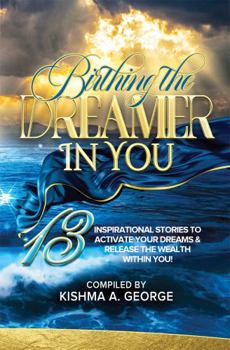 Hardcover Birthing the Dreamer in You Book