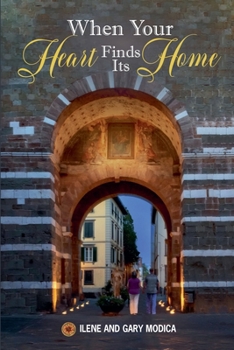 Paperback When Your Heart Finds Its Home Book
