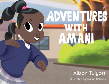 Paperback Adventures with Amani Book
