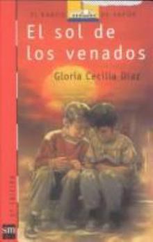 Paperback El Sol de Los Venados = The Sun of the Deer [Spanish] Book