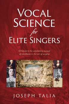 Paperback Vocal Science for Elite Singers Book