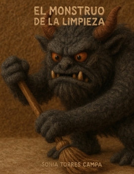 Paperback El monstruo de la limpieza. [Spanish] Book