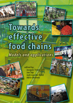 Hardcover Towards Effective Food Chains: Models and Applications Book