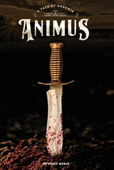 Paperback Animus: A Tale of Ardenia Book