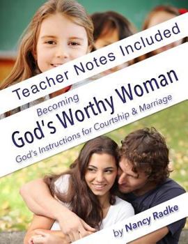 Paperback Becoming God's Worthy Woman, Teacher's Notes: Reference notes for BGWW Book