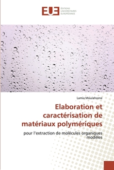 Paperback Elaboration et caractérisation de matériaux polymériques [French] Book