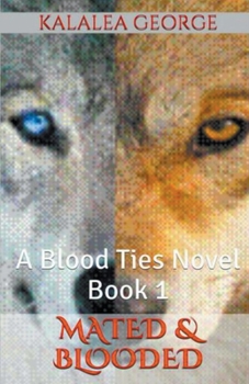 Paperback Mated & Blooded Book