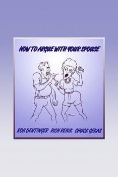 Paperback How to Argue With Your Spouse Book