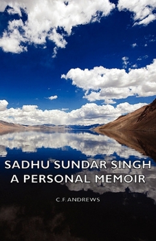 Paperback Sadhu Sundar Singh - A Personal Memoir Book