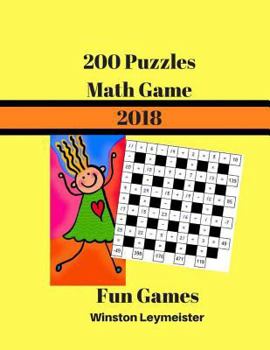 Paperback 200 Puzzles Math Game 2018 Fun Games: Logic Puzzles for Teens Book