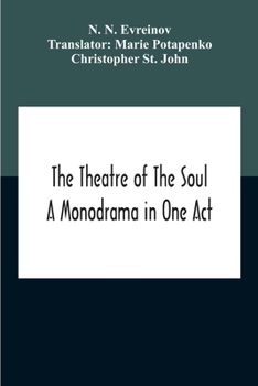 Paperback The Theatre Of The Soul; A Monodrama In One Act Book