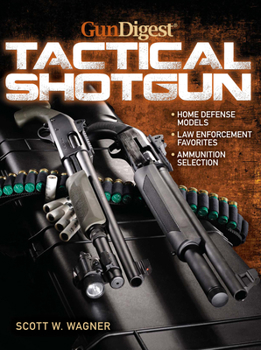 Paperback The Gun Digest Book of the Tactical Shotgun Book