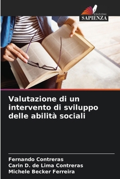 Paperback Valutazione di un intervento di sviluppo delle abilità sociali [Italian] Book