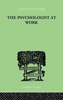 Paperback The Psychologist At Work: An Introduction to Experimental Psychology Book