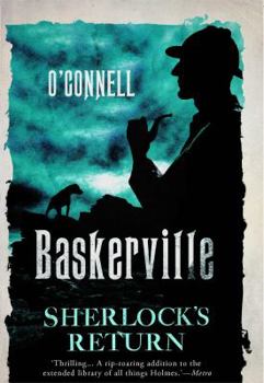 Paperback Baskerville: The Mysterious Tale of Sherlock's Return Book
