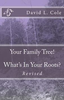 Paperback Your Family Tree! What's In Your Roots? Book