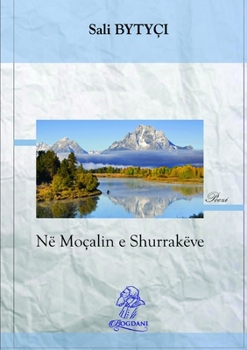 Paperback Në moçalin e Shurrakëve [Albanian] Book