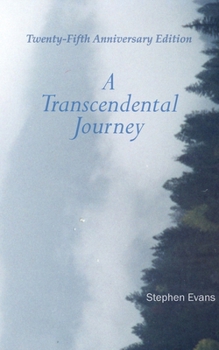 Paperback A Transcendental Journey: Twenty-Fifth Anniversary Edition Book