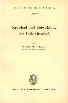 Paperback Kreislauf Und Entwicklung Der Volkswirtschaft. [German] Book