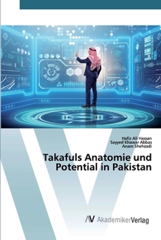 Paperback Takafuls Anatomie und Potential in Pakistan [German] Book