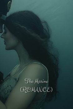 Paperback The Marine(ROMANCE) Book