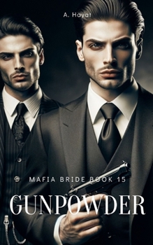Paperback Gunpowder: A Dark Organized Crime Romantic Thriller Book