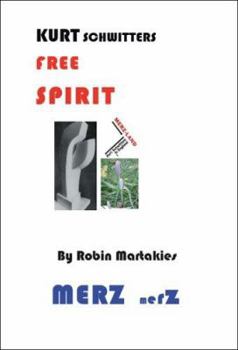 Paperback Kurt Schwitters Free Spirit Book