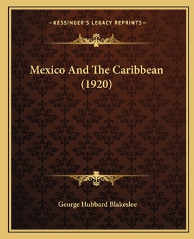 Paperback Mexico And The Caribbean (1920) Book