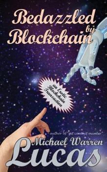 Paperback Bedazzled by Blockchain: an Erotic Cryptocurrency Transaction Book