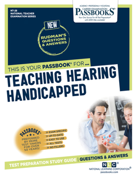 Paperback Teaching Hearing Handicapped (Nt-28): Passbooks Study Guide Volume 28 Book