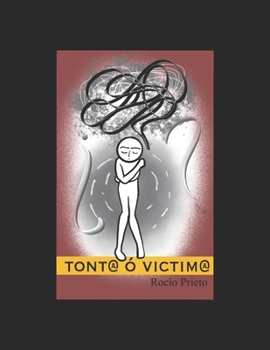 Paperback tont@ o victim@ [Spanish] Book