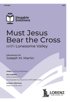 Paperback Must Jesus Bear the Cross: With Lonesome Valley Book