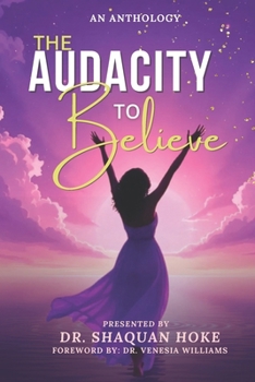 Paperback The Audacity To Believe Book