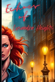 Paperback Echoes of Lysandra Heights Book