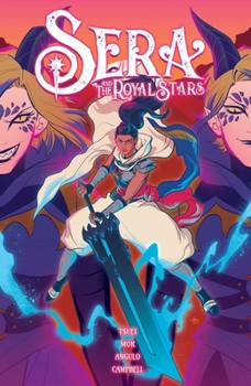 Sera and the Royal Stars Vol. 2 - Book #2 of the Sera & The Royal Stars