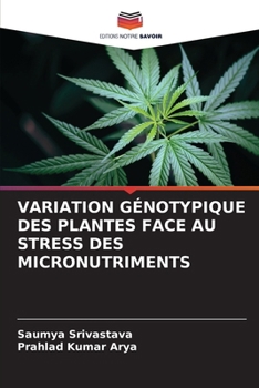 Paperback Variation Génotypique Des Plantes Face Au Stress Des Micronutriments [French] Book