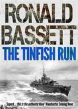 Tinfish Run - Book #1 of the Tinfish Run
