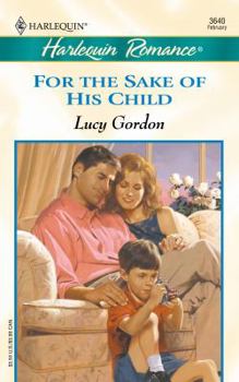 Mass Market Paperback For the Sake of His Child Book