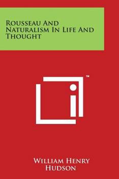 Paperback Rousseau And Naturalism In Life And Thought Book