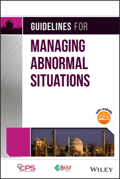 Hardcover Guidelines for Managing Abnormal Situations Book