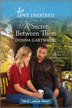 Paperback A Secret Between Them: An Uplifting Inspirational Romance [Large Print] Book