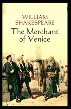 Paperback The Merchant of Venice Illustrated Edition Book