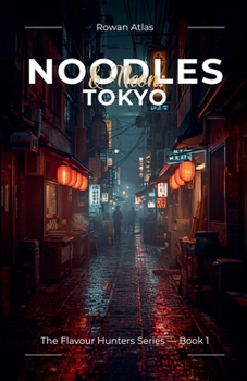 Paperback Noodles and Neon - Tokyo Book
